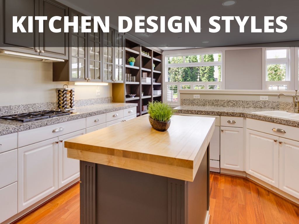 Top 8 Kitchen Design Styles: Which One Do You Like?